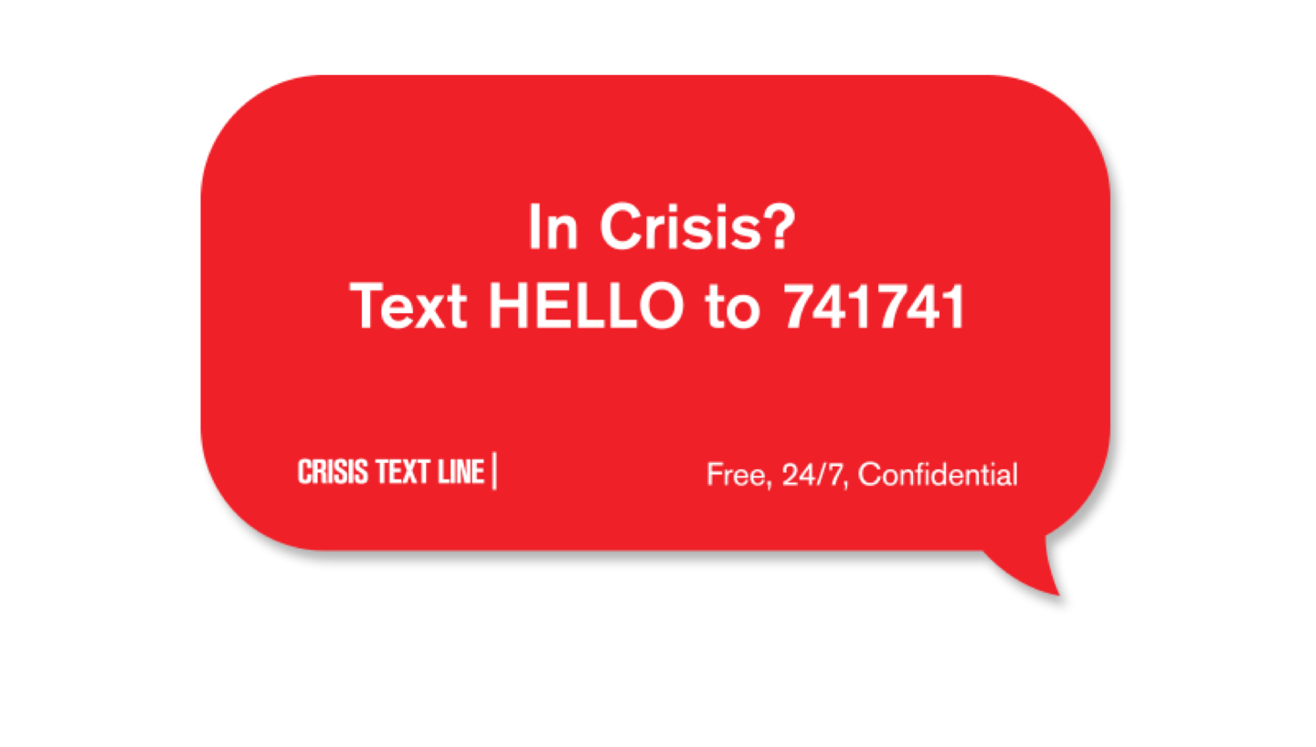 Support Your Emotional Needs and Crisis Text Line, Too